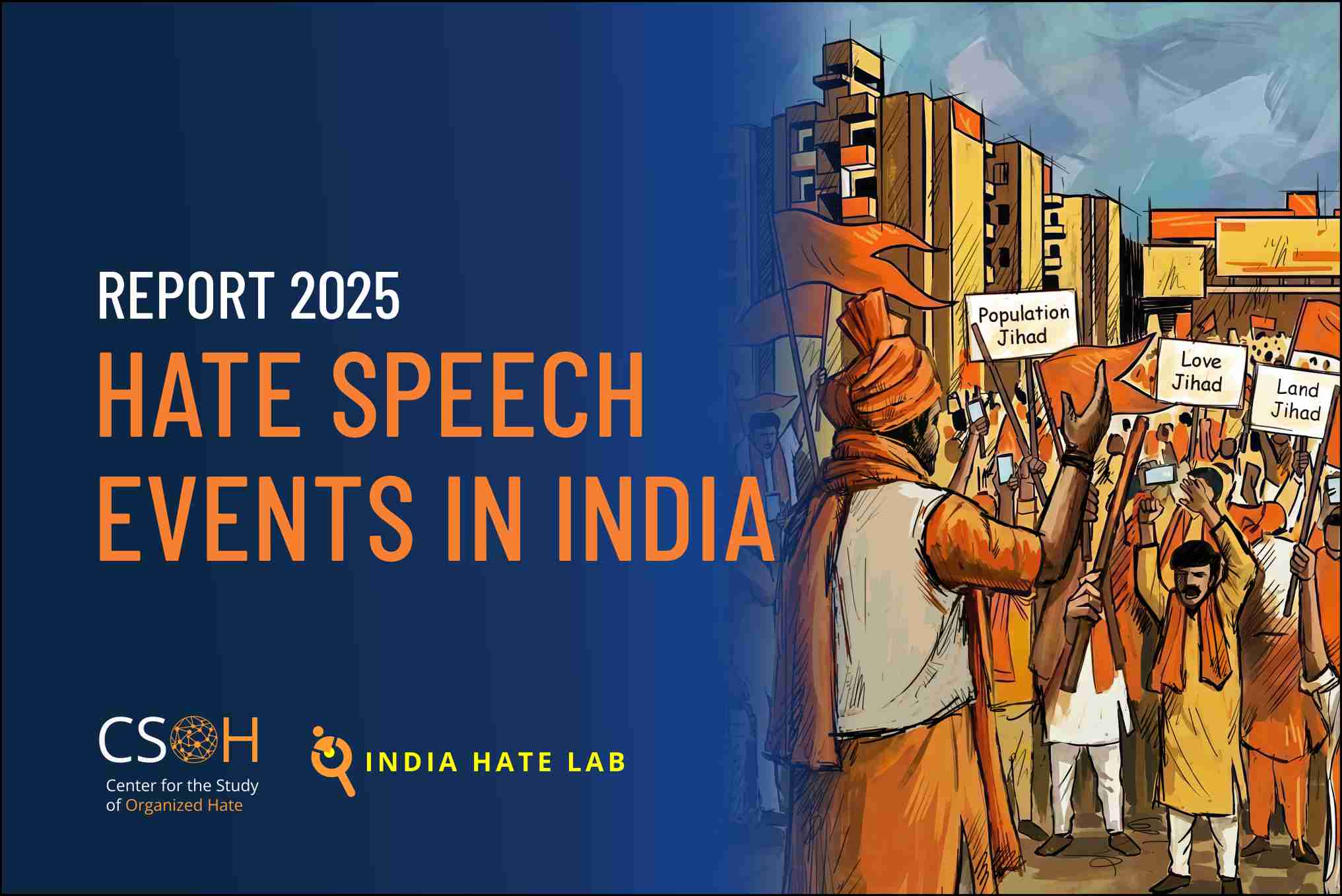 1,318 Hate Speech Incidents in 2025 as Muslims and Christians Remain Most Targeted India Hate Lab Report